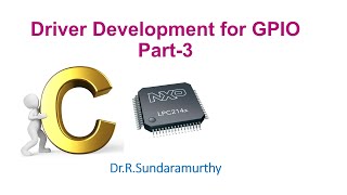 LPC2148  Driver Development for GPIO Part3 [upl. by Etta]