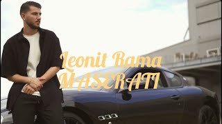 Leonit Rama  Maserati [upl. by Suzann123]