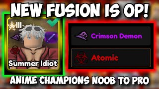 Getting The NEW ATOMIC Gojo Fusion Unit  Anime Champions Noob to Pro [upl. by Freberg614]