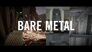 Bare Metal  Documentary Short Film [upl. by Ney]