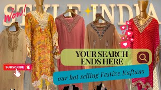 Festive kaftans  ready made suit shop Lajpat nagar ethnic wear party wear wholesale  styleindia [upl. by Ydnar]