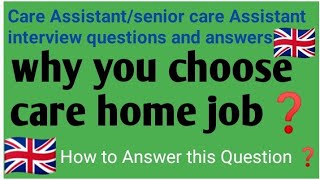 🇬🇧UK care home interview questions amp answerscare assistant interviewSenior care interviewUk [upl. by Nosnev]