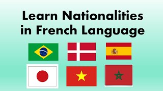 Learn Nationalities in French Language [upl. by Pooley]