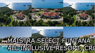 Maistra Select Funtana All Inclusive Resort Croatia [upl. by Ahsiuqat441]