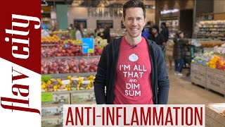 The BEST AntiInflammatory Foods At The Grocery StoreAnd What To Avoid [upl. by Hairam]