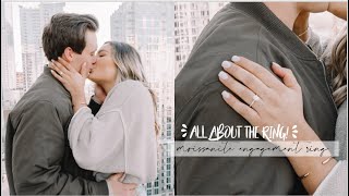 ALL ABOUT MY RING Moissanite Engagement Ring Details  WEDDING SERIES 2020 [upl. by Demp643]