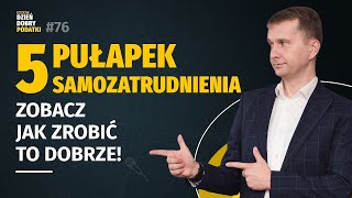 5 pułapek samozatrudnienia czyli umowy B2B po Polskim Ładzie [upl. by Oilisab]