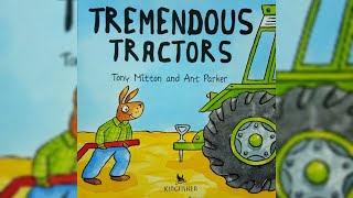 READ ALOUD Tremendous Tractors [upl. by Ahsotan]