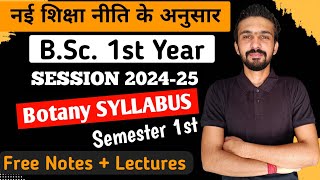 BSc 1st Year Botany Syllabus 202425  Bsc 1st Semester Botany Syllabus  By Dadhich Sir [upl. by Bagger]