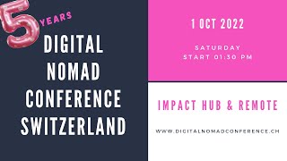 Digital Nomad Conference Switzerland 2022 [upl. by Salamanca]