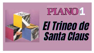 El Trineo de Santa Claus  Piano Básico 1 CursosdealecturaMusical [upl. by Nitsur]