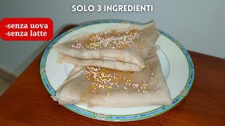 Crepes 3 ingredienti senza uova e latte [upl. by Hsaka]