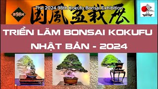 Triển lãm Bonsai Kokufu Nhật Bản 2024 [upl. by Elston]