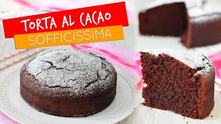 Torta al cacao ALTA E SOFFICE  Ricetta semplice [upl. by Andaira742]