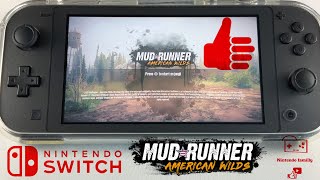 Mudrunner American Wilds Nintendo Switch Lite gameplay 4k [upl. by Aidua953]