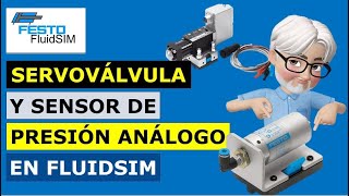 Aplicación de Servoválvula y presostato análogo en FluidSim 😊👍 [upl. by Airenahs]