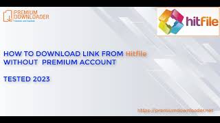 Download file from hitfilesnet hitfilesorg without premium account 2023  FREE in description [upl. by Hannad]