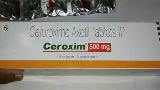 Ceroxim 500 Tablets  Composition Side Effects and Uses [upl. by Lalage24]