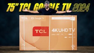 TCL TV 75 inch 4K V6B Google TV 2024  Bigger is Better 🔥 [upl. by Neddie]