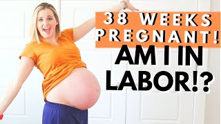 38 WEEKS PREGNANT  My Early Labor Symptoms [upl. by Aleciram]