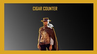 Clint Eastwoods Dollars Trilogy Cigar Count [upl. by Nawor626]