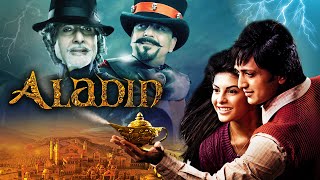 Aladin 2009 Full Hindi Movie 4K Riteish Deshmukh  Amitabh Bachchan  Jacqueline Fernandez [upl. by Osnerol]