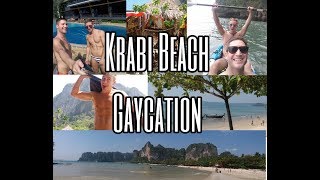 Krabi Beach Gaycation [upl. by Naloc]