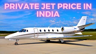 Private Jet Cost in India  Cheapest Jet in the World  Charter Plane [upl. by Eaned]