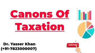 Canons Of Taxation [upl. by Jehial678]