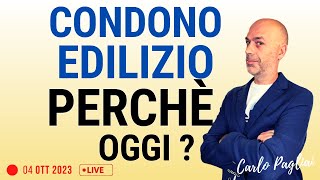 Condono edilizio perchè oggi [upl. by Elrod]