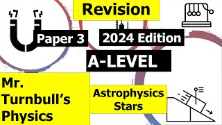 A Level Physics Paper 3 Astrophysics Revision Session Stars Questions [upl. by Lissak]