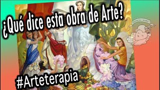 ¿QUE DICE ESTA OBRA DE ARTE Episodio 97 [upl. by Gunning717]