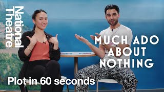 Much Ado About Nothing Plot Summary in One Minute  National Theatre [upl. by Aniat]