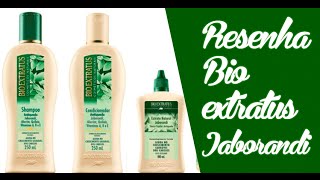 Resenha Linha extrato natural de Jaborandi  Bio Extratus [upl. by Ettore]