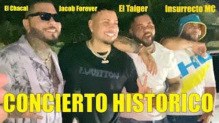 El Taiger Jacob Forever El Chacal Osmani Garcia Insurrecto JUNTOS EN UN CONCIERTO TAMPA 2022 [upl. by Craggie]