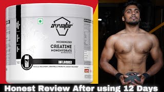 Avvatar Creatine Monohydrate  Honest Review after using 12 days [upl. by Merrill]