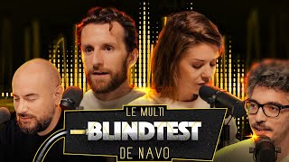 Le Multiblindtest de NAVO avec LAURIE PERET amp PABLO MIRA [upl. by Marcin782]