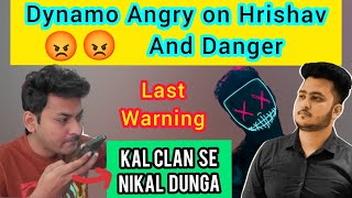 Dynamo angry😡 on Hrishav and Danger Dynamo Last Warning Hydra Gaming Highlights [upl. by Wemolohtrab]