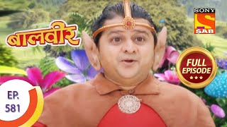 Baal Veer  बालवीर  Dahi Handi in Patal Lok  Ep 581  Full Episode [upl. by Unhsiv439]