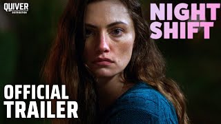 Night Shift  Official Trailer [upl. by Onaicilef]