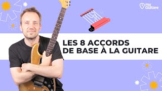 Les 8 accords de base pour débutant à la Guitare [upl. by Aelyak364]