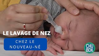 Le lavage de nez chez le nouveauné et le petit enfant [upl. by Assehc273]