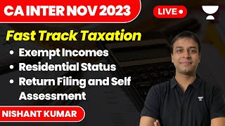 Exempt Incomes  Residential Status  Return Filing and Self Assessment  Fast Track Taxation [upl. by Breh260]