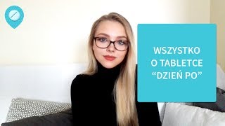 Tabletka dzień po  Jak działa antykoncepcja awaryjna [upl. by Maureen]