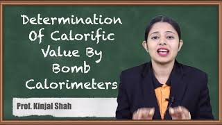 Determination Of Calorific Value By Bomb Calorimeters [upl. by Sregor]