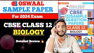 Oswaal Sample Paper Class 12 Biology for 2024 exam  Best Sample Paper book for class 12 2024 [upl. by Drarrej595]