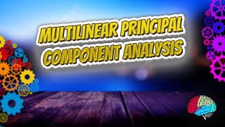 Multilinear principal component analysis  Know It ALL 🔊✅ [upl. by Narrat]