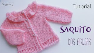 Como tejer un Saquito Jersey Chambrita para bebe a dos agujas Tejido Top Down Parte 2 de 2 [upl. by Raval]