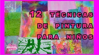 DIY 12 Técnicas De pintura Para Niños  12 Ways To Paint With Childrens [upl. by Scheer315]