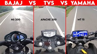 NS 200 VS Apache 200 VS MT 15  HIGHWAY BATTLE [upl. by Kelleher]